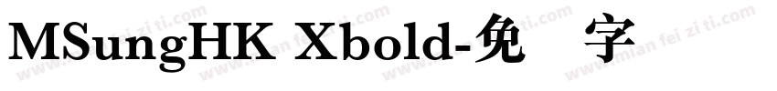 MSungHK Xbold字体转换